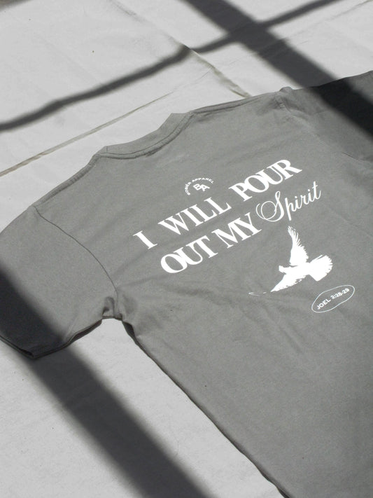 “I WILL POUR OUT" Shirt - Sage