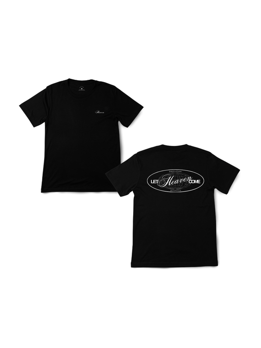 "LET HEAVEN COME" Shirt - Black